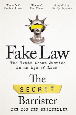 Книга Fake Law: The Truth About Justice in an Age of Lies зображення