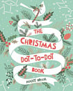 The Christmas Dot-to-Dot Book