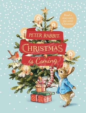 Книга Peter Rabbit: Christmas is Coming зображення