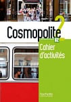 Cosmopolite 2 Cahier d'activités avec CD audio
