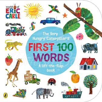 Книга The Very Hungry Caterpillar's First 100 Words (A Lift-the-Flap Book) зображення