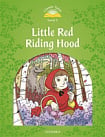 Classic Tales Level 3 Little Red Riding Hood Audio Pack