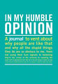 In My Humble Opinion Mini Inner-Truth Journal