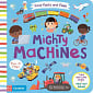 First Facts and Flaps: Mighty Machines