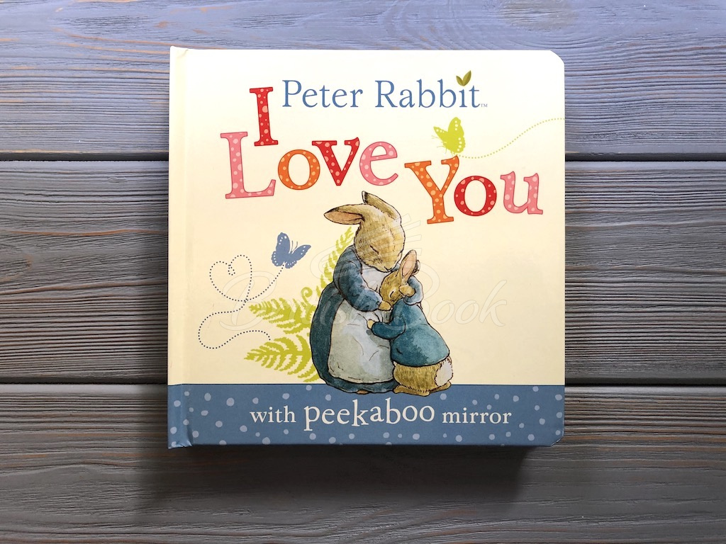 Книга Peter Rabbit: I Love You зображення 1
