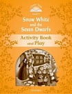 Classic Tales Level 5 Snow White and the Seven Dwarfs Activity Book with Play