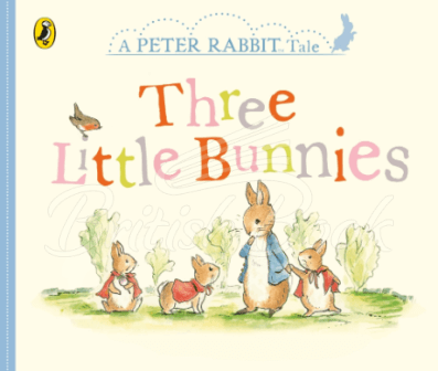 Книга A Peter Rabbit Tale: Three Little Bunnies зображення