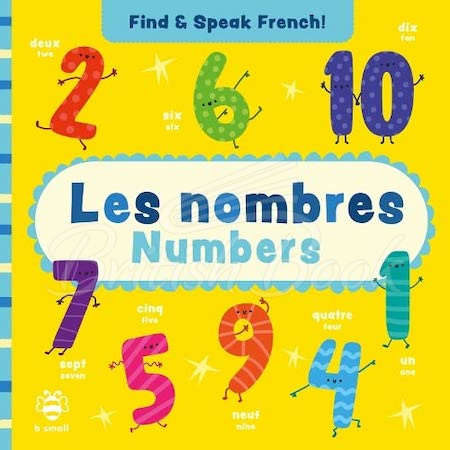 Книга Find and Speak French! Les nombres – Numbers зображення