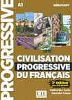 Civilisation Progressive du Français 3e Édition Débutant
