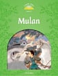 Classic Tales Level 3 Mulan