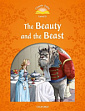 Classic Tales Level 5 The Beauty and the Beast Audio Pack