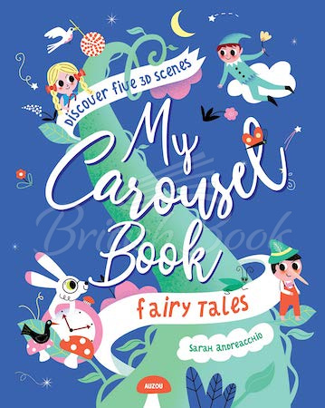 Книга My Carousel Book of Fairytales зображення