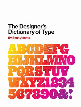 Книга The Designer's Dictionary of Type зображення