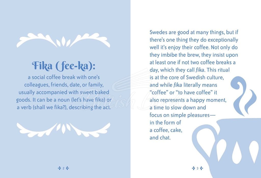 Книга The Little Book of Fika: The Uplifting Daily Ritual of the Swedish Coffee Break зображення 1