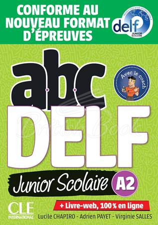 Книга ABC DELF Junior Scolaire A2 (Conforme au nouveau format d'épreuves) зображення