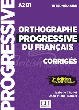 Збірник відповідей Orthographe Progressive du Français 3e Édition Intermédiaire Corrigés зображення