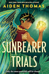 The Sunbearer Trials (Book 1)