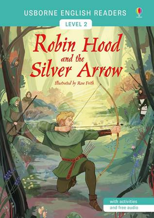 Книга Usborne English Readers Level 2 Robin Hood and the Silver Arrow зображення