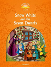 Classic Tales Level 5 Snow White and the Seven Dwarfs