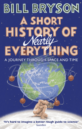 Книга A Short History of Nearly Everything зображення
