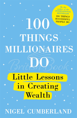 Книга 100 Things Millionaires Do зображення