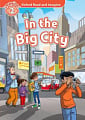 Oxford Read and Imagine Level 2 In the Big City Audio Pack