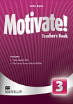 Motivate! 3 Teacher's Book with Class Audio CDs and Tests and Exams Multi-ROMs