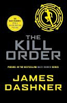 The Kill Order (Book 4)