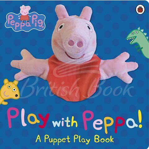 Книга Peppa Pig: Play with Peppa! A Puppet Play Book зображення