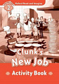 Oxford Read and Imagine Level 2 Clunk's New Job Activity Book