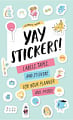 Celebrate Today: Yay Stickers! Labels, Tapes, and Stickers for Your Planner and More