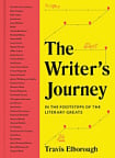 Writer's Journey: In the Footsteps of the Literary Greats