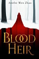 Blood Heir (Book 1)