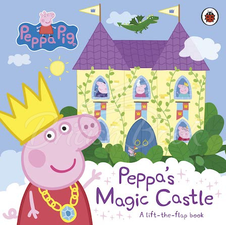 Книга Peppa Pig: Peppa's Magic Castle (A Lift-the-Flap Book) зображення