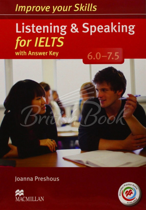 Книга Improve your Skills: Listening and Speaking for IELTS 6.0-7.5 with answer key, Audio CDs and Macmillan Practice Online зображення