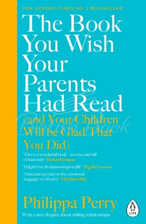 Книга The Book You Wish Your Parents Had Read (and Your Children Will Be Glad that You Did) зображення