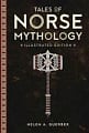 Tales Of Norse Mythology (Illustrated Edition)
