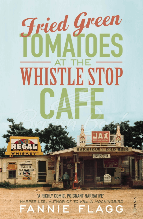 Книга Fried Green Tomatoes at the Whistle Stop Café зображення