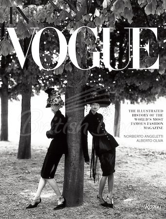 Книга In Vogue: An Illustrated History of the World's Most Famous Fashion Magazine зображення
