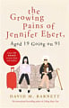 The Growing Pains of Jennifer Ebert, Age 19 Going on 91