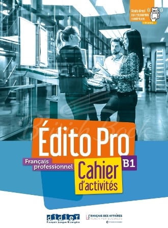 Робочий зошит Édito Pro B1 Cahier d'activités зображення